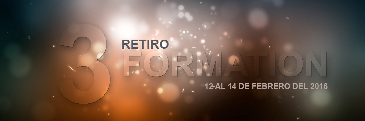 Retiro 3Formation del 12 al 14 de febrero